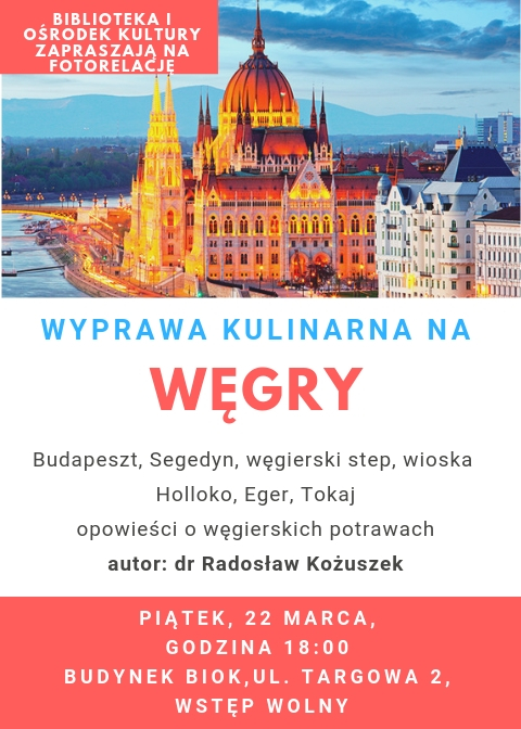 Wyprawa kulturalna na Węgry